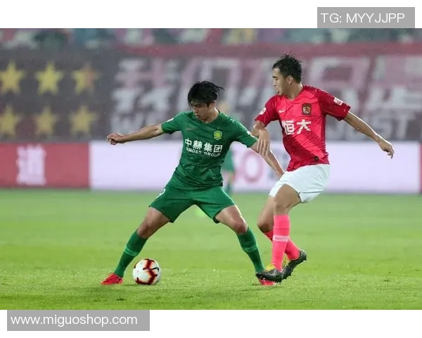 2017年国安与恒大精彩对决回放重温激情时刻与经典瞬间