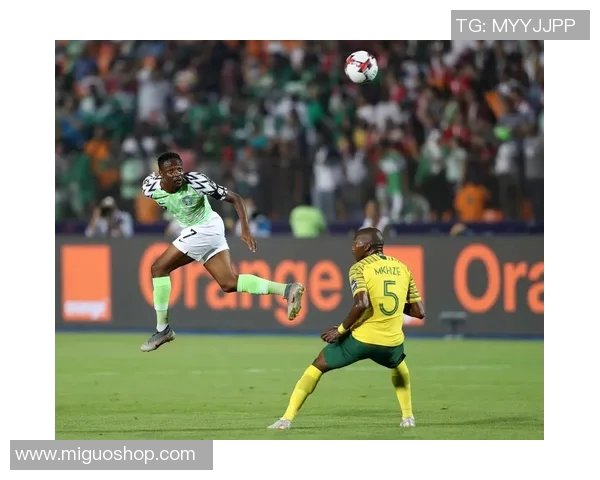 尼尔利亚与南非激战正酣谁能在这场较量中脱颖而出