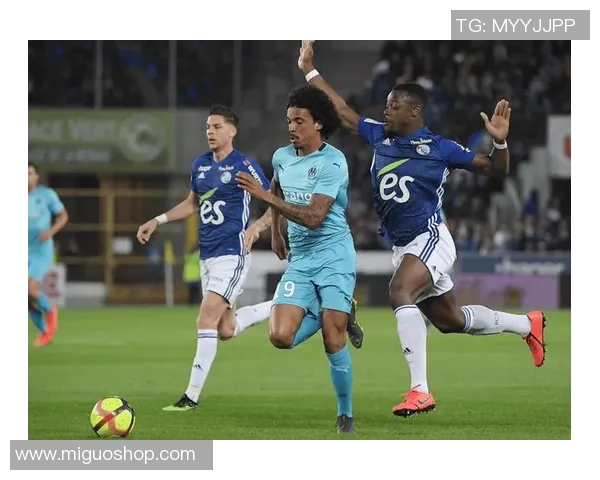 斯特拉斯与里尔激战正酣谁能在法甲赛场上笑到最后