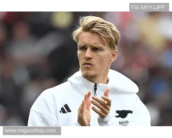 厄德高领衔球队新篇章展现足球魅力与团队精神的完美结合